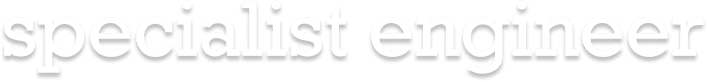 specialist engineer